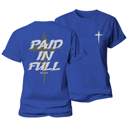 Women's Paid In Full Cotton T-Shirt